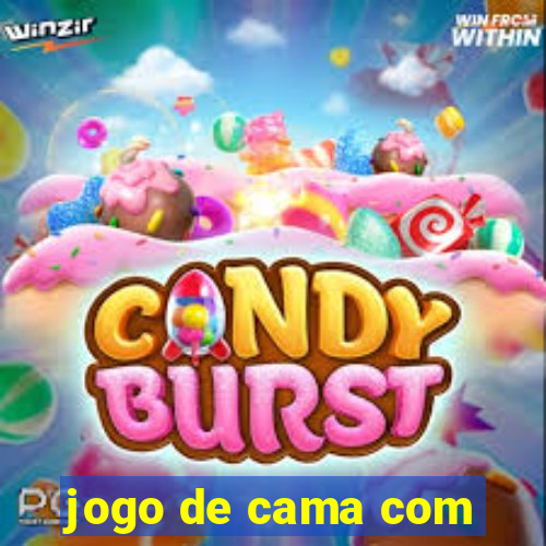 jogo de cama com